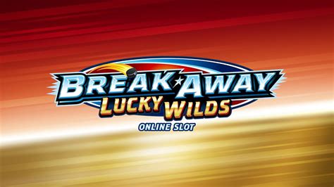 Break Away Lucky Wilds NetBet